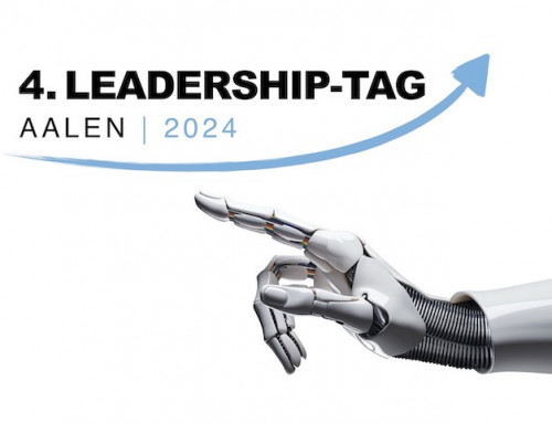 4. Leadership-Tag Aalen: Führung in Zeiten von KI – Wie Künstliche Intelligenz Führung verändern wird